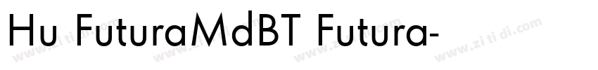 Hu FuturaMdBT Futura字体转换